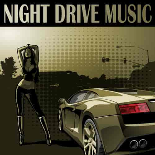 Night Drive Music 2023 торрентом