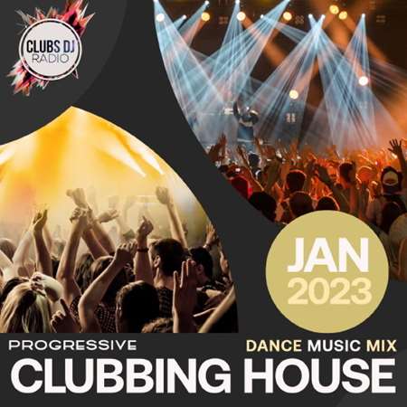 Progressive Clubbing House 2023 торрентом