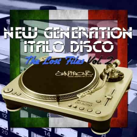 New Generation Italo Disco - The Lost Files [02] 2017 торрентом