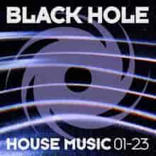 Black Hole House Music 01-23 2023 торрентом