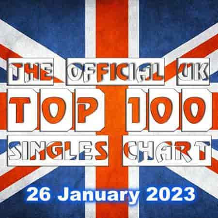 The Official UK Top 100 Singles Chart [26.01] 2023