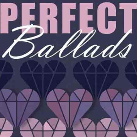 Perfect Ballads 2023 торрентом