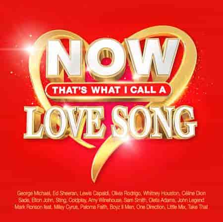 NOW That's What I Call A Love Song [4CD] 2023 торрентом