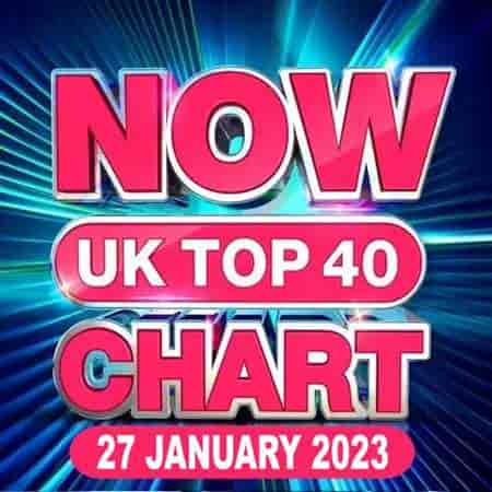 NOW UK Top 40 Chart [27.01] 2023