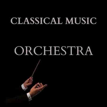 Classical Music: Orchestra 2023 торрентом