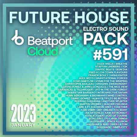Beatport Future House: Sound Pack #591