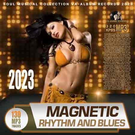 Magnetic Rhythm And Blues 2023 торрентом