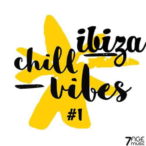 Ibiza Chill Vibes, Vol. 1-3