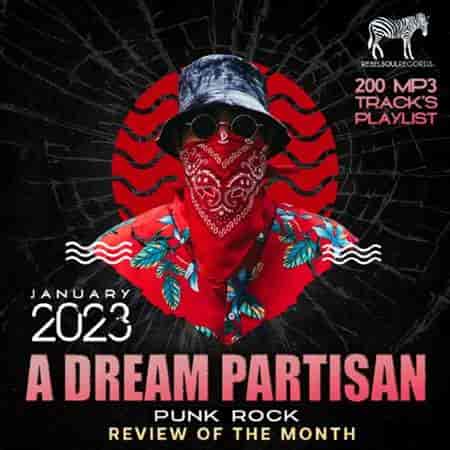 A Dream Partisan: Punk Rock Review 2023 торрентом