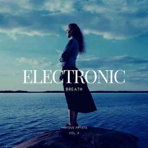 Electronic Breath [Vol. 4] 2023 торрентом