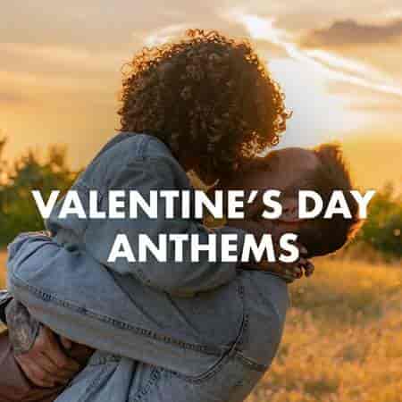 Valentine's Day Anthems 2023 торрентом