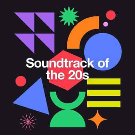Soundtrack of the 20s 2023 торрентом