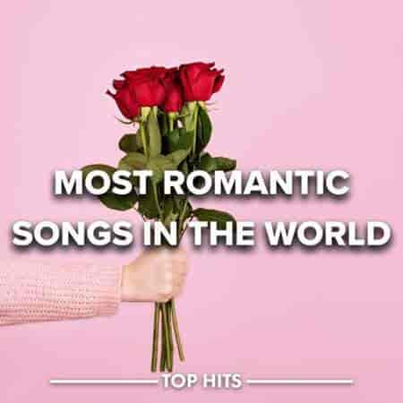 Most Romantic Songs in the World 2023 торрентом