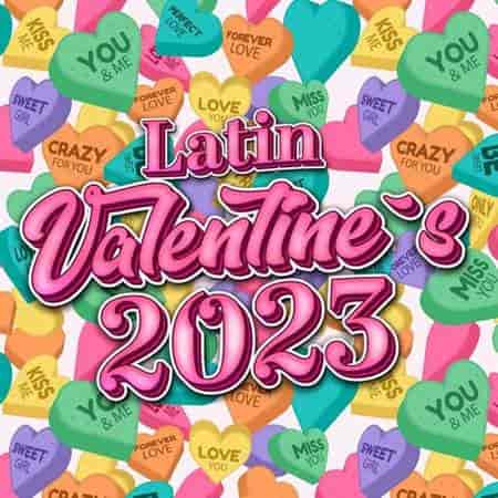 Latin Valentine's 2023 2023 торрентом