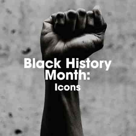 Black History Month: Icons 2023 торрентом