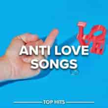 Anti Love Songs 2023 торрентом