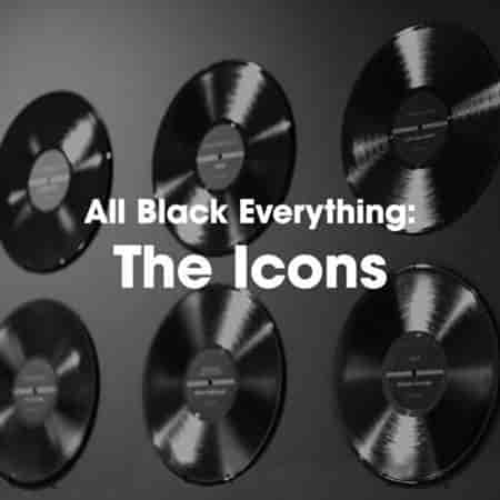 All Black Everything: The Icons 2023 торрентом