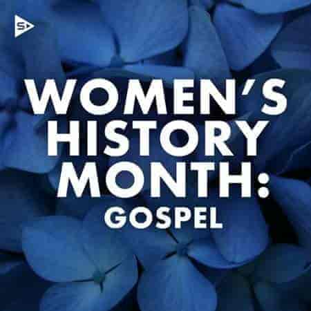 Women's History Month 2023: Gospel 2023 торрентом