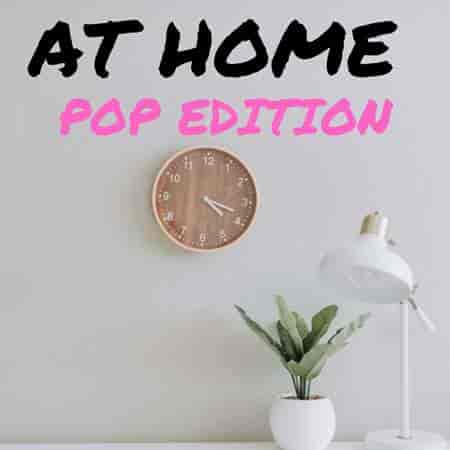 At Home - Pop Edition 2023 торрентом