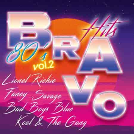 Bravo Hits 80s Vol.2 2022 торрентом