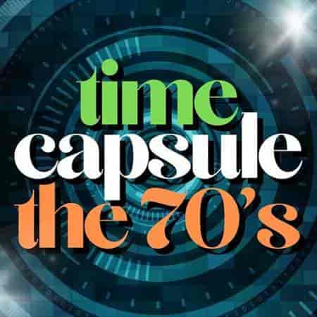time capsule the 70's 2023 торрентом