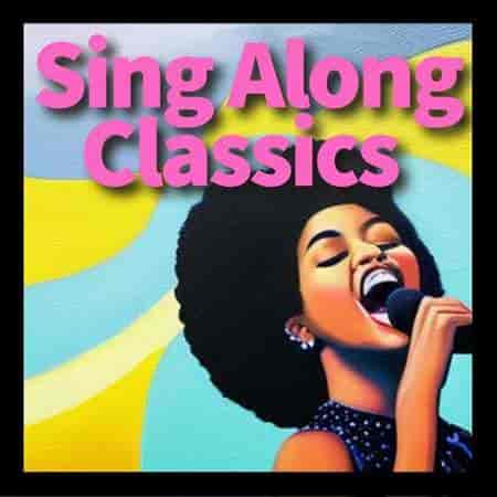 Sing Along Classics 2023 торрентом