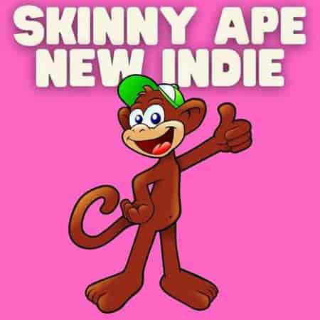Skinny Ape New Indie