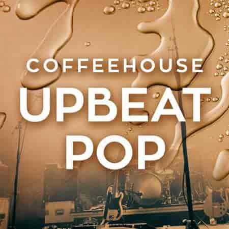 Coffeehouse Upbeat Pop 2023 торрентом