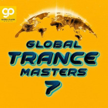 Global Trance Masters Vol. 7