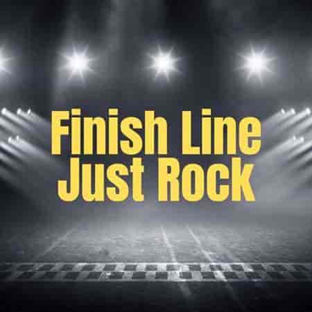 Finish Line - Just Rock 2023 торрентом