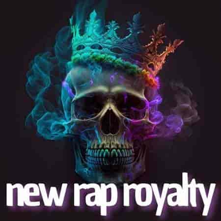 new rap royalty