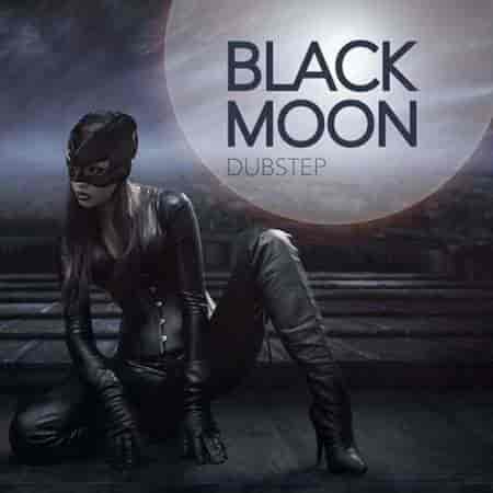 Black Moon Dubstep