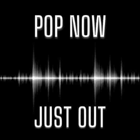 Pop Now - Just Out 2023 торрентом