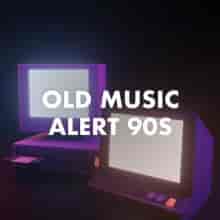 Old Music Alert 90s 2023 торрентом