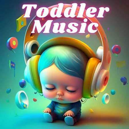 Toddler Music 2023 торрентом