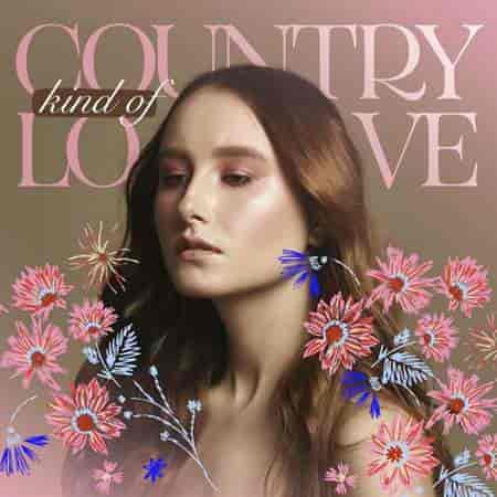 Country Kind of Love 2023 торрентом