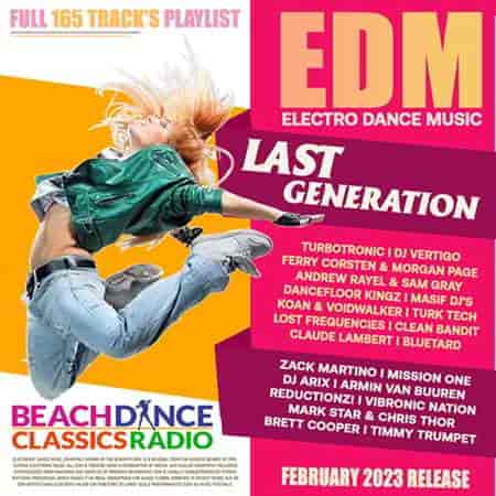 EDM Last Generation 2023 торрентом