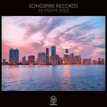 Songspire Records In Miami 2023 2023 торрентом