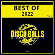 Best Of Disco Balls Records 2022, Vol. 3 2023 торрентом