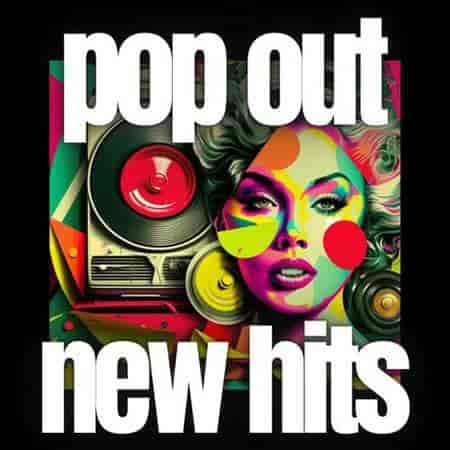 pop out new hits 2023 торрентом