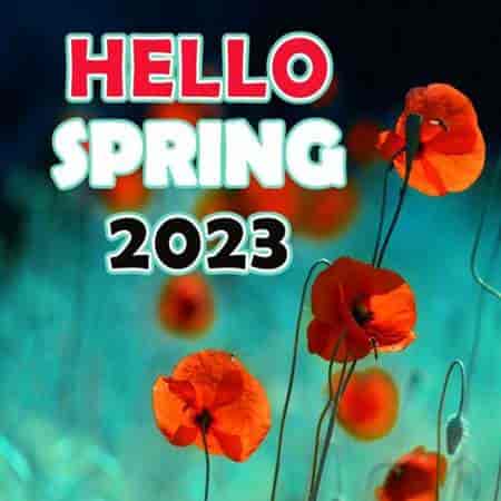 Hello Spring 2023 2023 торрентом