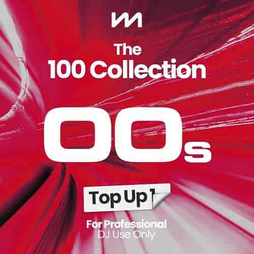 The 100 Collection: 00s – Top Up 1 2023 торрентом