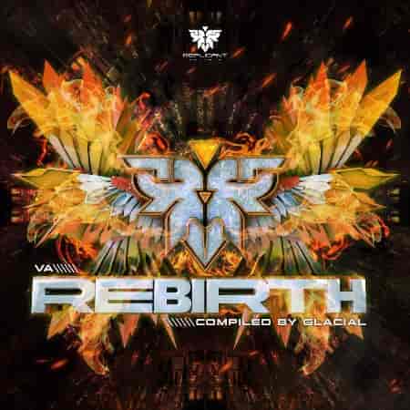 Rebirth (Compiled by Glacial) 2023 торрентом