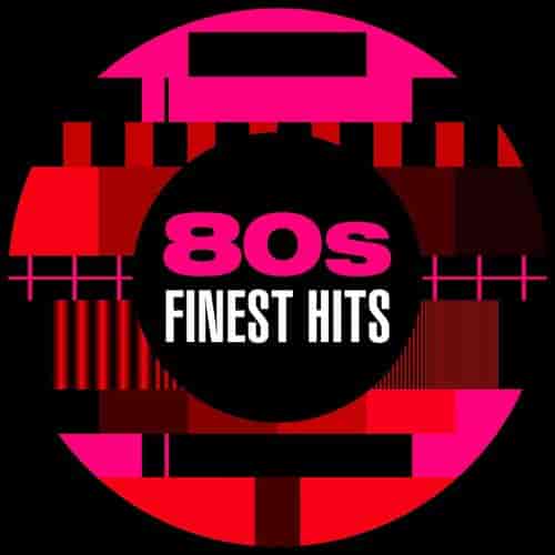 80s Finest Hits 2023 торрентом