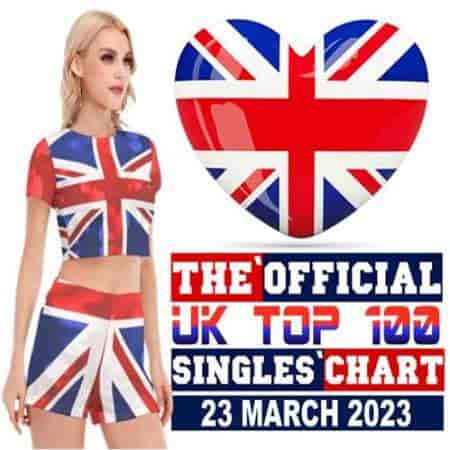 The Official UK Top 100 Singles Chart [23.03] 2023 2023 торрентом
