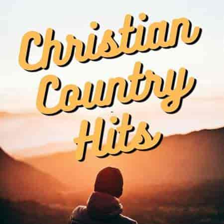 Christian Country Hits 2023 торрентом