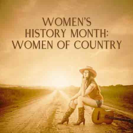 Women's History Month: Women of Country 2023 торрентом