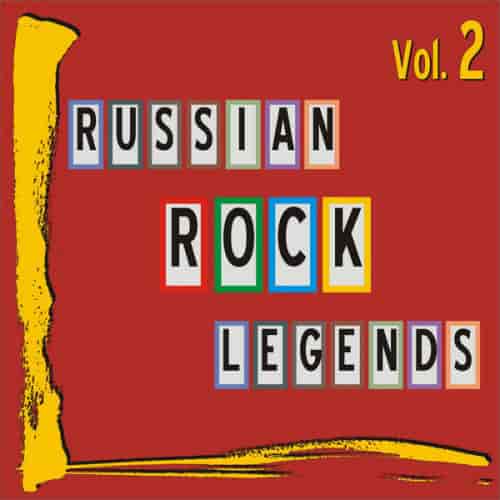 Russian Rock Legends: Vol. 2