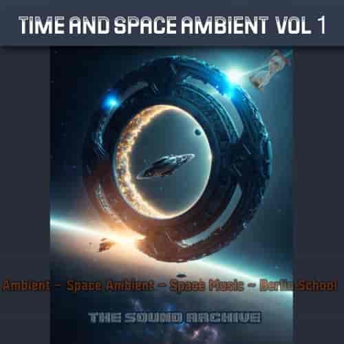 Time and Space Ambient vol 1 2023 торрентом