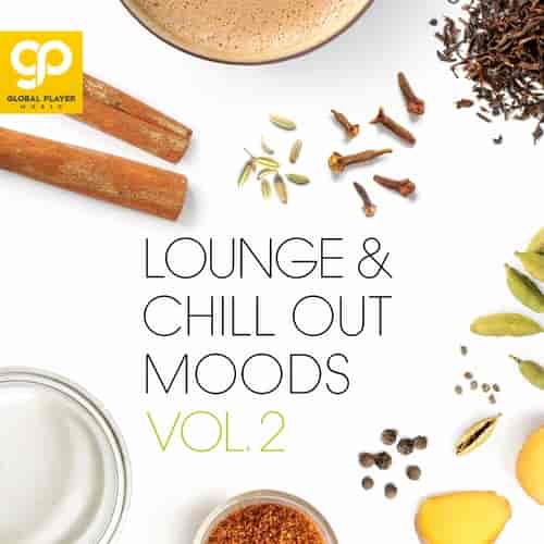 Lounge & Chill Out Moods, Vol. 2 2023 торрентом